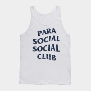 Parasocial Social Club (Variant) Tank Top